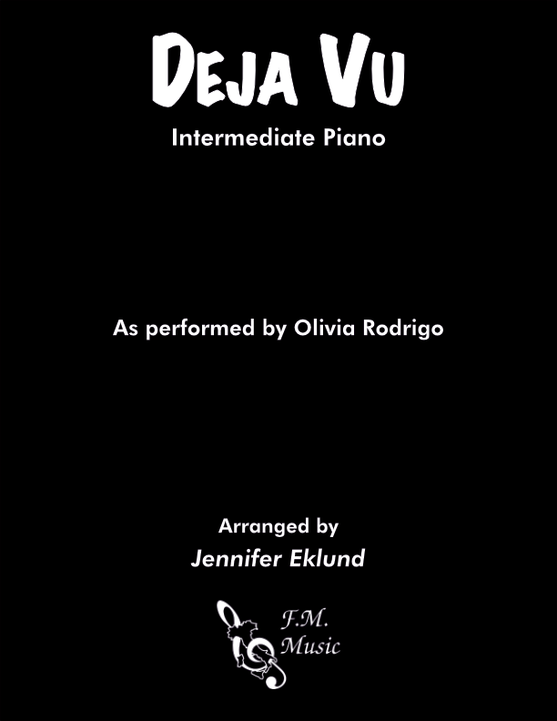 Deja Vu (Intermediate Piano)